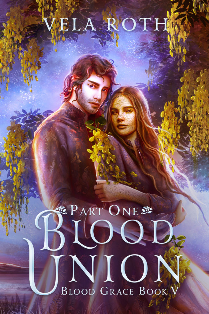 Blood Union Part One (Blood Grace Book 5) with artwork of Lio standing behind Cassia, holding her under cassia trees blooming with bright yellow flowers