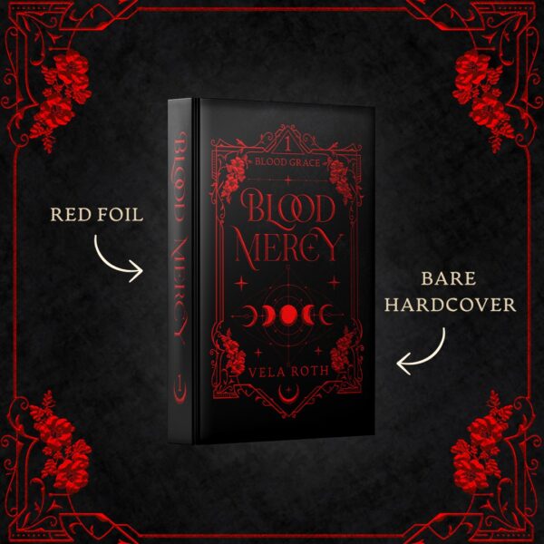 Blood Mercy Special Edition Bare Hardcover